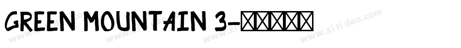 Green Mountain 3字体转换